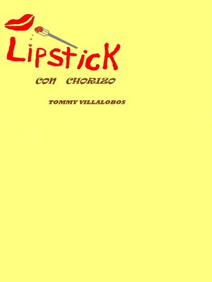 cover image of Lipstick con Chorizo